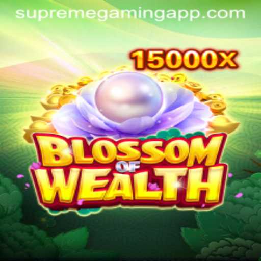 BlossomofWealth: Embark on an Epic Gaming Adventure with SupremeGaming