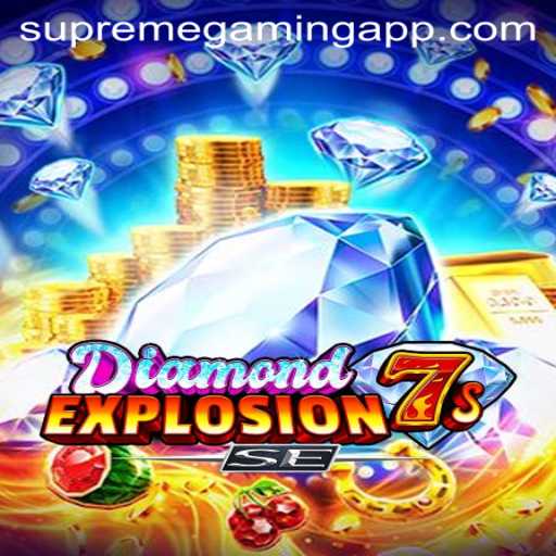 Unveiling DiamondExplosion7sSE: The Latest Gem in SupremeGaming's Crown