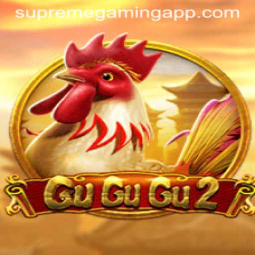 Exploring the Intricacies of GuGuGu2 in the Realm of SupremeGaming